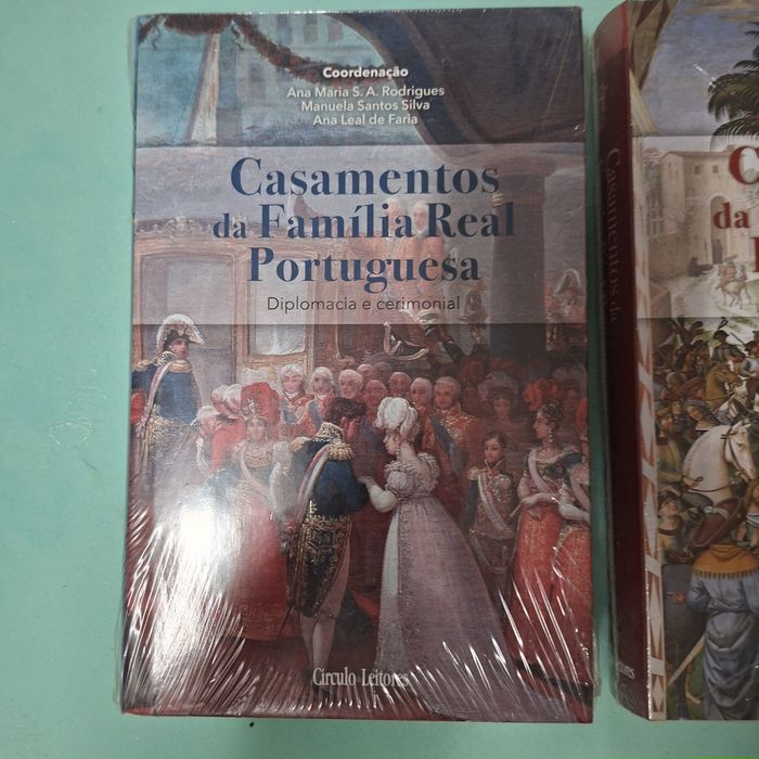 Casamentos da Família Real Portuguesa - 2 Vol
