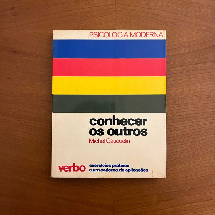 Michel Gauquelin - Conhecer os Outros (Psicologia Moderna)