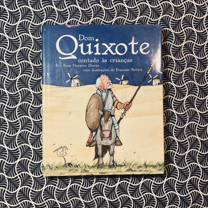 Dom Quixote Contado às Crianças - Rosa Navarro Durán