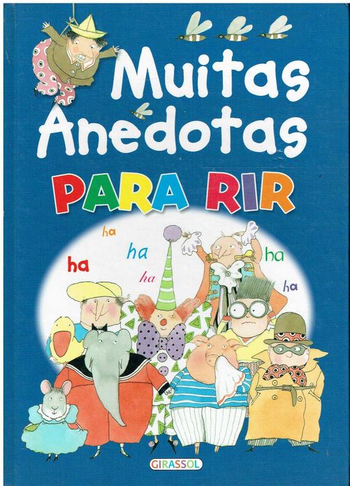 8027

Muitas Anedotas para Rir
Girassol Edições