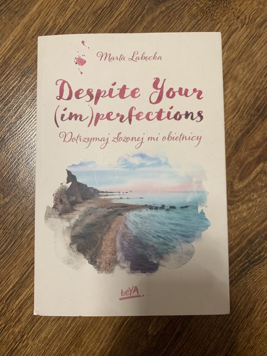 Ksiazka Despite your (im) perfections