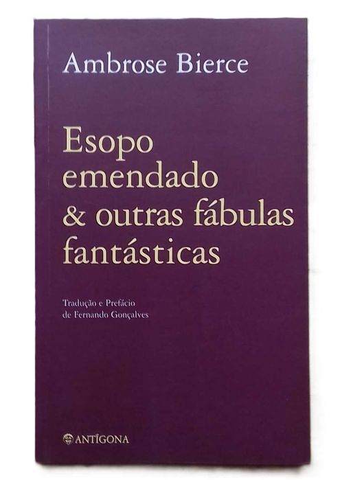Esopo Emendado e Outras Fábulas Fantásticas, de Ambrose Bierce