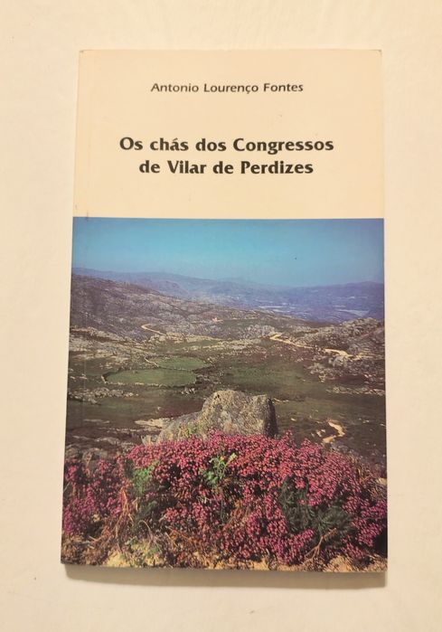 Os chás dos Congressos de Vilar de Perdizes