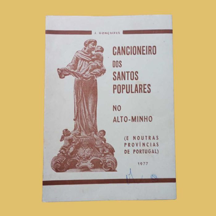 Cancioneiro Dos Santos Populares No Alto-Minho - J Gonçalves