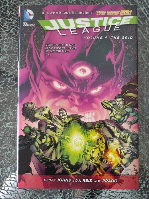 Justice League Vol 4 The Grid HC DC comics Geoff Johns Ivan Reis