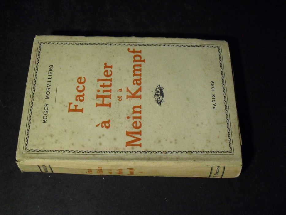 Morvilliers (Roger);Face à Hitler et à Mein Kampf-1939