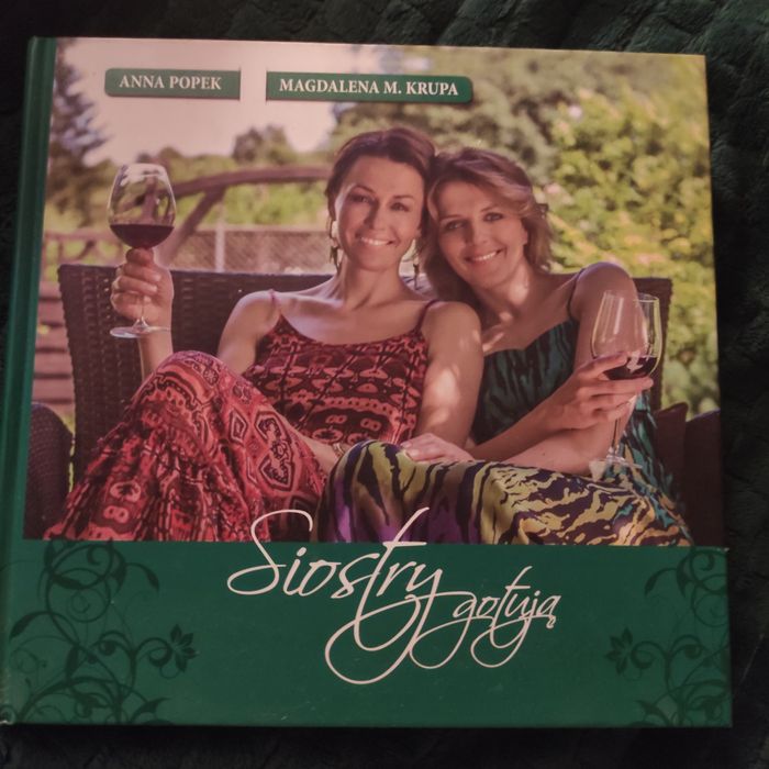 Książka Siostry gotują Anna Popek Magdalena Krupa
