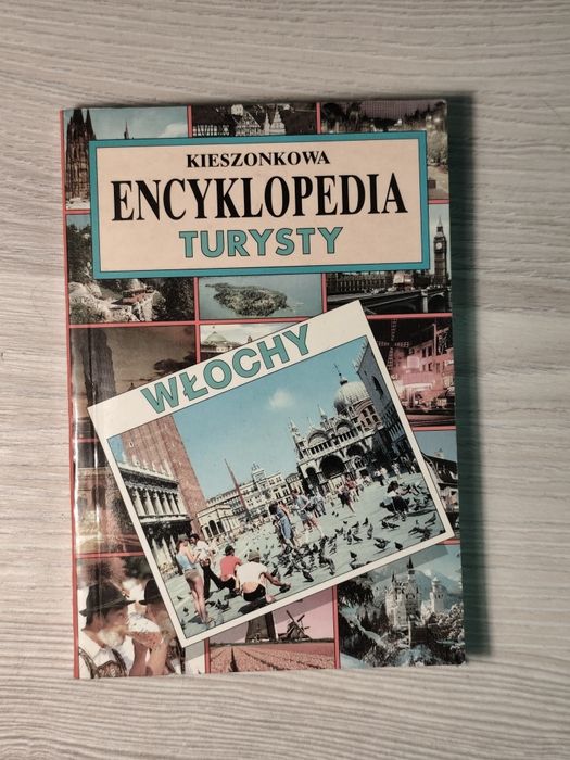 Kieszonkowa Encyklopedia Turysty. Włochy