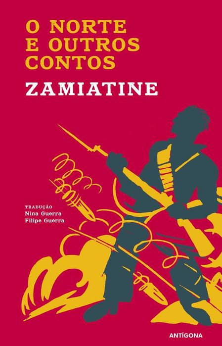 ZAMIATINE, EVGUENI, «Nós» A Realidade mansa do Consumismo? + 1 título