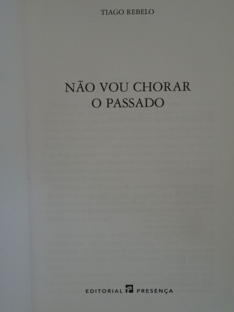 Não Vou Chorar o Passado de Tiago Rebelo