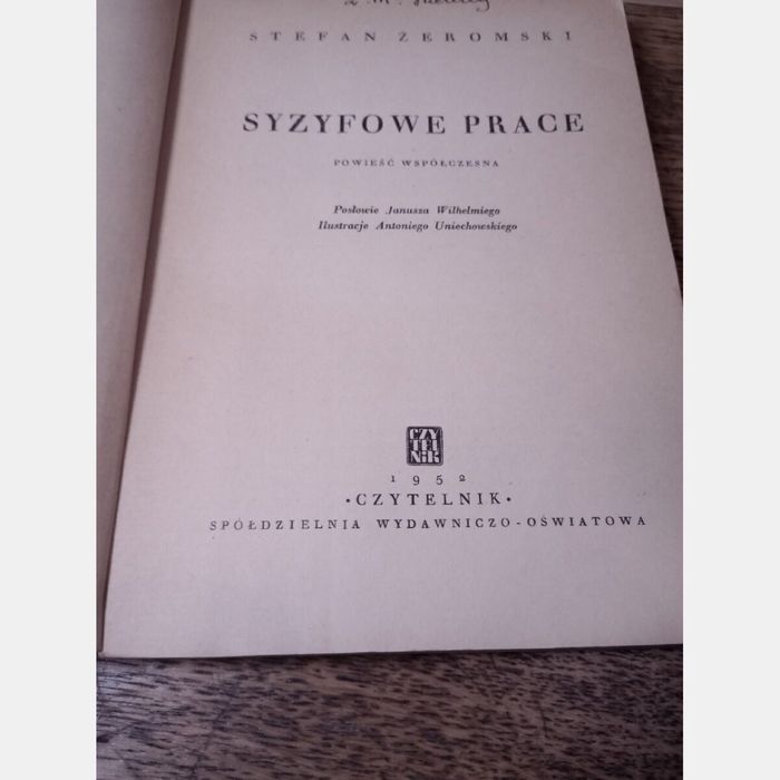 Syzyfowe prace. Stefan Żeromski