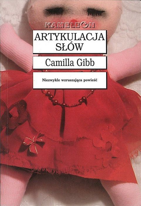 Artykulacja słów, Camilla Gibb