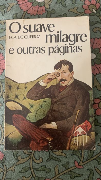 O Suave Milagre e Outras Páginas