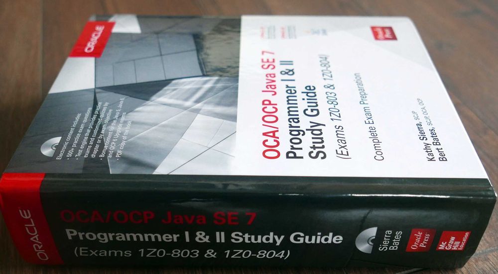 OCA/OCP Java SE 7 Programmer I & II study guide