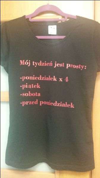 Koszulka damska " mój tydzień " roz. M