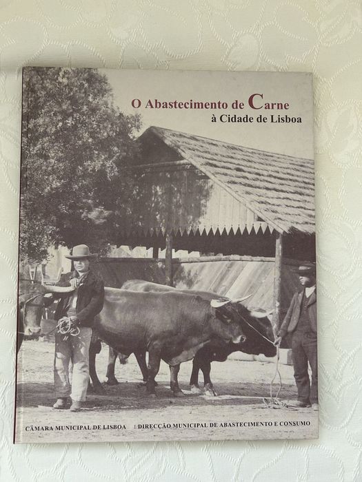 O Abastecimento de Carne à Cidade de Lisboa