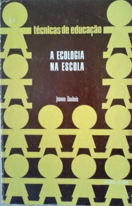 Vendo "A ecologia na escola" de Jeanne Daubois