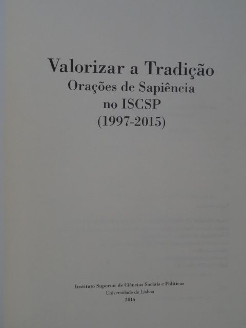 Valorizar a Tradição de Instituto Superior de Ciências Sociais e Pol.