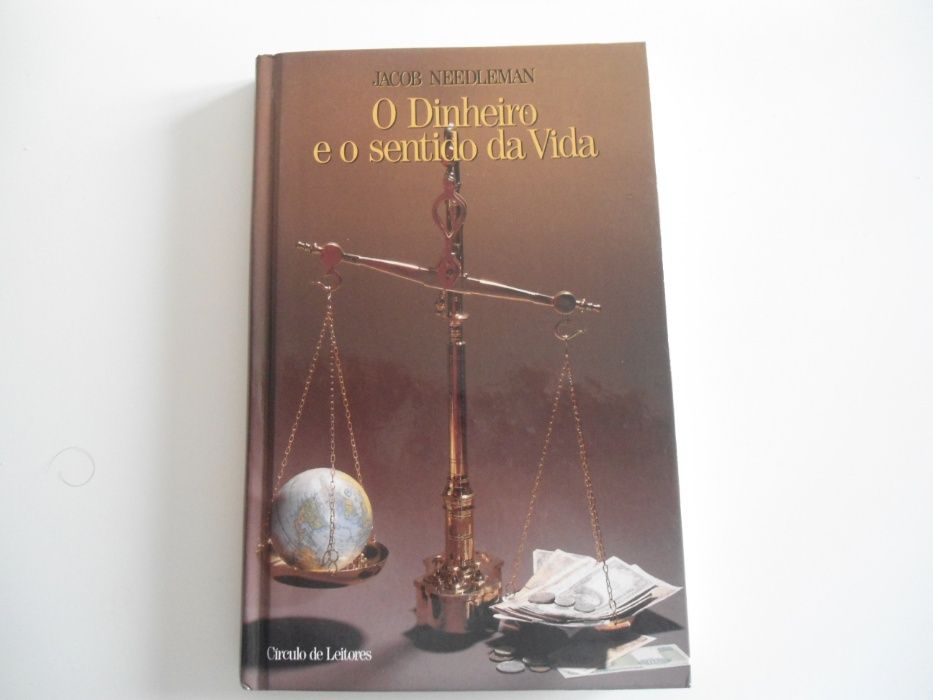 O Dinheiro e o sentido da Vida de Jacob Needleman (1992)