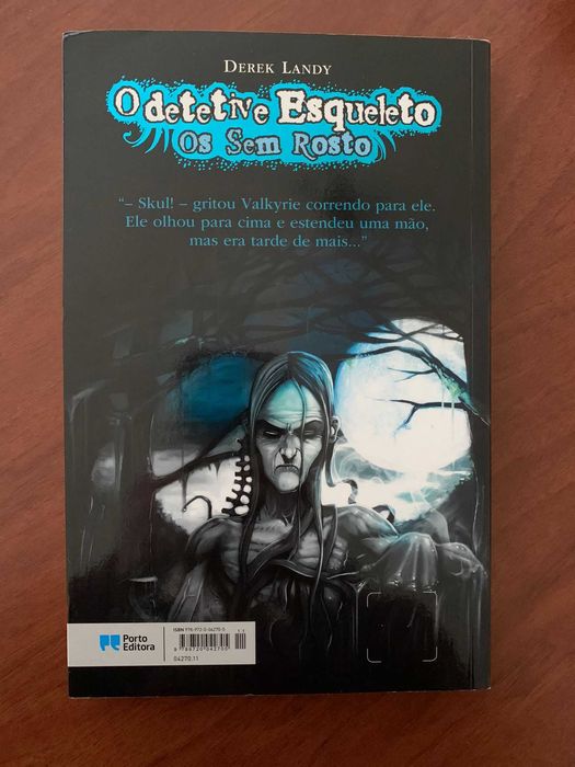 O Detetive Esqueleto, Os Sem Rosto - Derek Landy