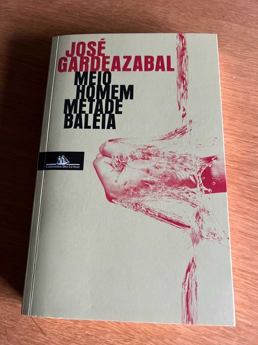 MEIO HOMEM METADE BALEIA      José Gardeazabal