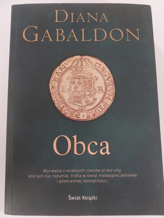 Diana Gabaldon, Obca, Uwięziona w bursztynie Bydgoszcz • OLX.pl
