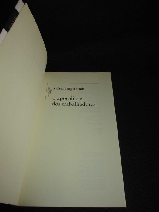 Livro O Apocalipse dos Trabalhadores Valter Hugo Mãe