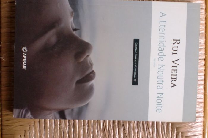 A Eternidade Noutra Noite - Rui Vieira