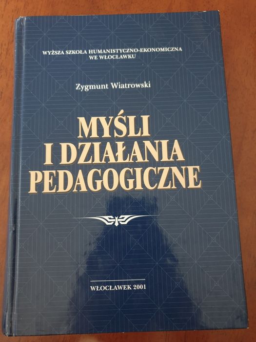 Myśli i działania pedagogiczne Wiatrowski