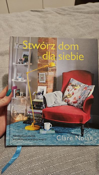 Książka 'Stwórz dom dla siebie' Clare Nolan