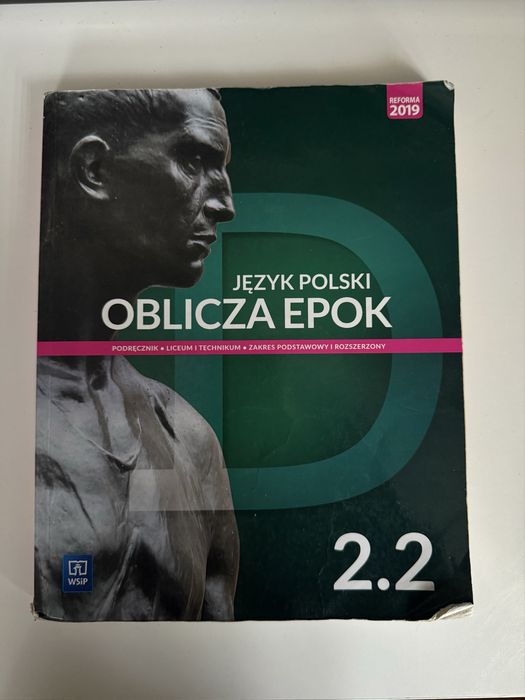 Oblicza epok 2.2 - podręcznik do języka polskiego