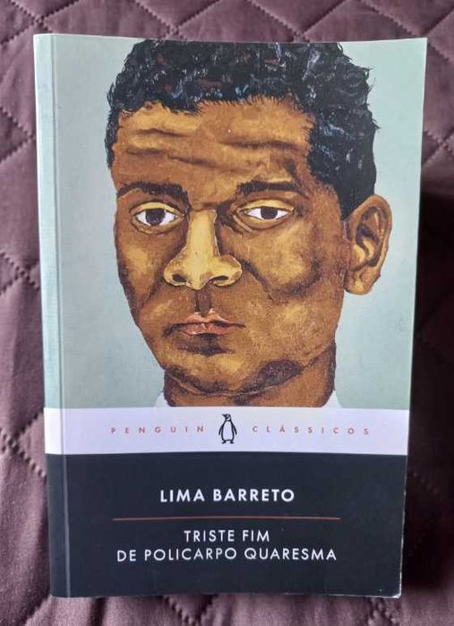 Triste Fim de Policarpo Quaresma - Lima Barreto
