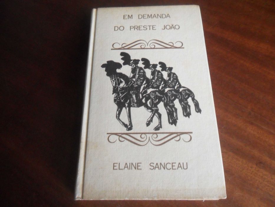 "Em Demanda do Preste João" de Elaine Sanceau - Edição de 1972