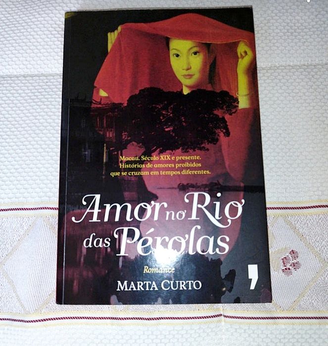 Amor no Rio de Pérolas
de Marta Curto