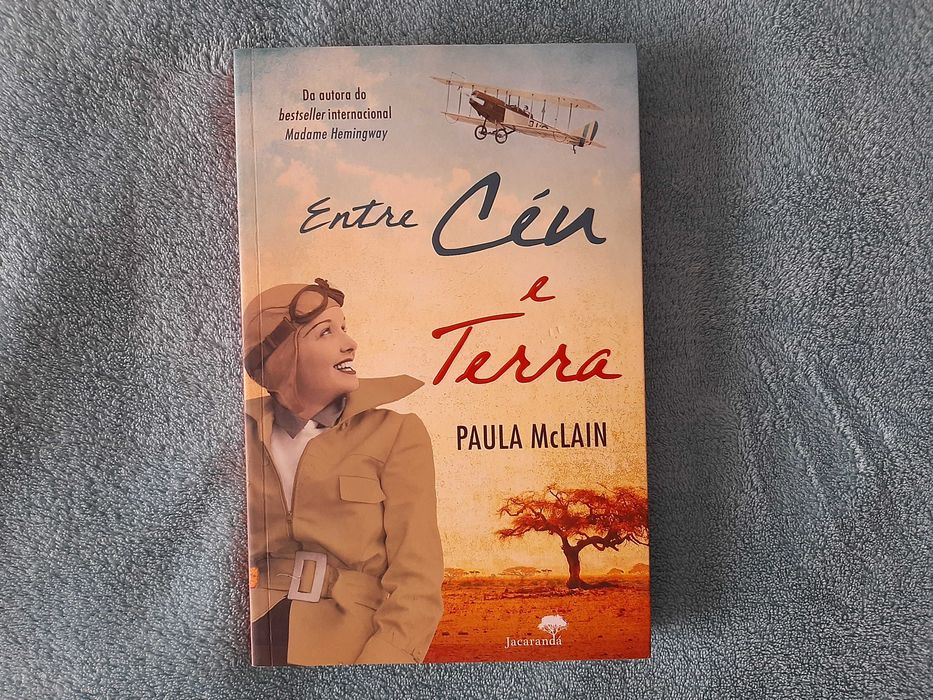 Entre Céu e Terra - Paula McLain NOVO
