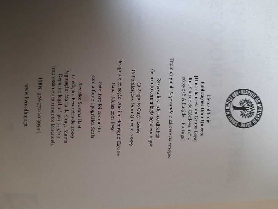 Liberte-se da prisão das emoções – Augusto Cury (1.ª edição, 2009)