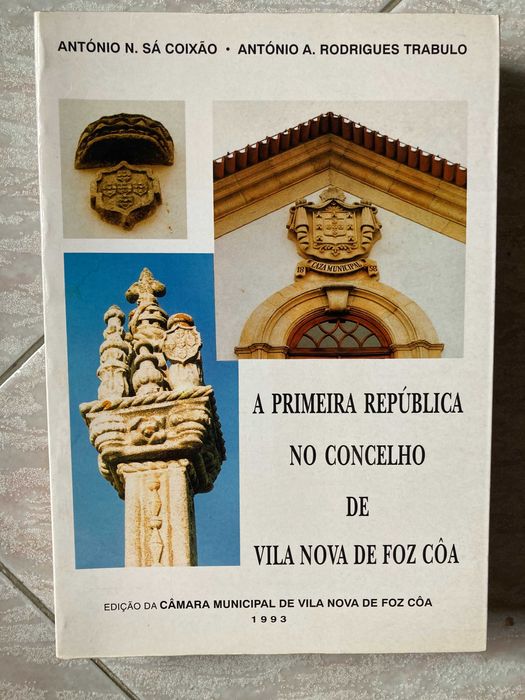 A Primeira República no Concelho de  Vila Nova de Foz Côa