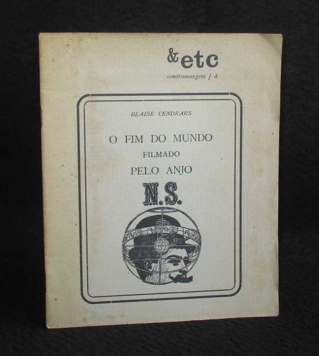 Livro O Fim do Mundo Filmado pelo Anjo Blaise Cendrars &etc