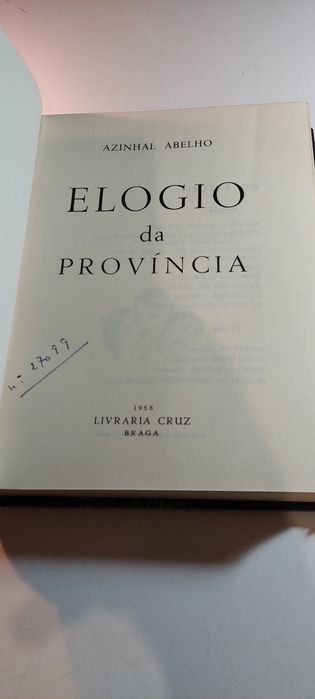 Elogio da Província - Azinhal Abelho (1ª edição, Assinado pelo autor)