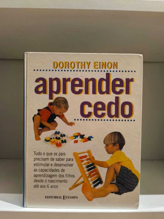 Livro "Aprender Cedo" de Dorothy Einon