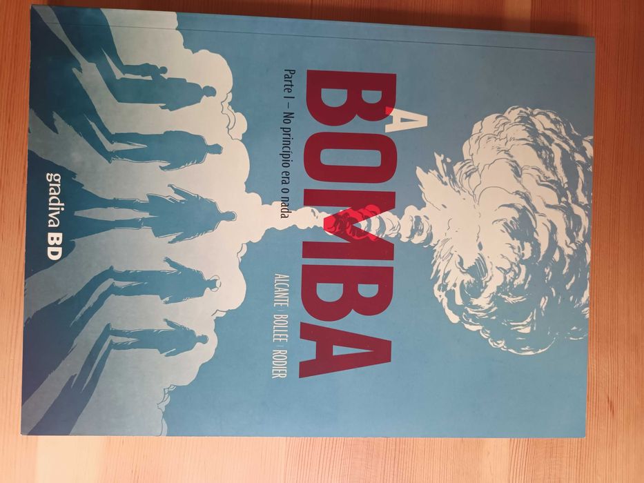Banda desenhada  A bomba parte 1 de Alcante, Bollee e Rodier