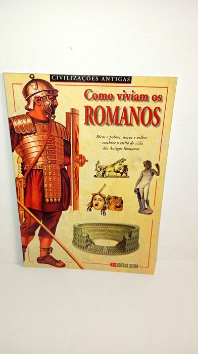 Como viviam os Romanos