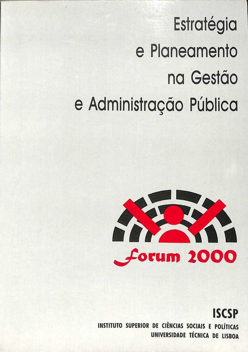 "Estratégia e Planeamento na Gestão e Administração Pública" de Forum 2000
