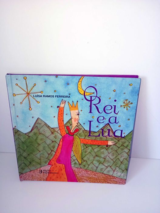 O Rei e a Lua - Luísa Ramos Ferreira