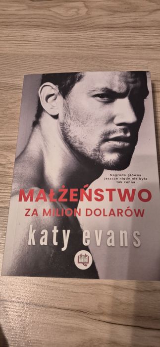 Małżeństwo za milion dolarów Katy evans