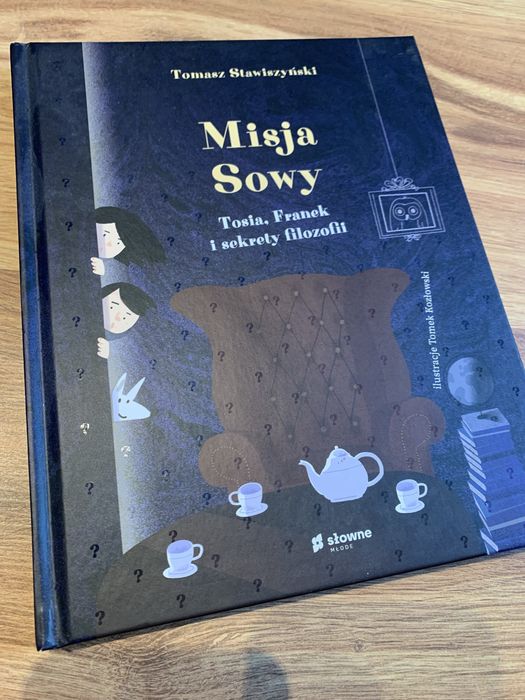 Misja sowy. Tomasz Stawiszyński.