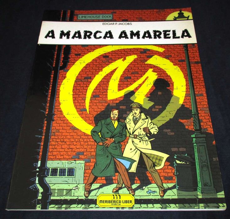Livro A Marca Amarela Blake e Mortimer Meribérica 1994