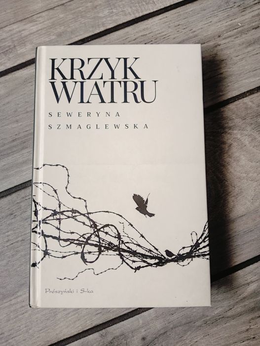 Książka "Krzyk wiatru" Seweryna Szmaglewska