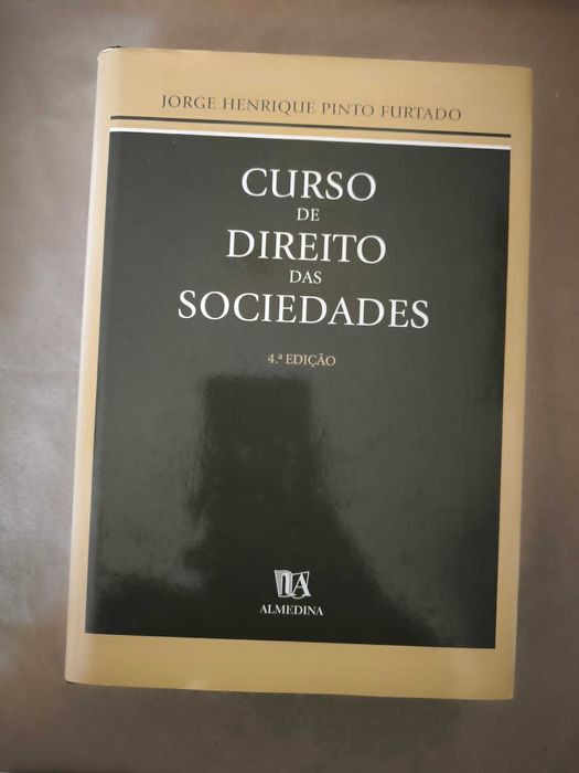 Curso de Direito das Sociedades - Jorge Henrique Pinto Furtado