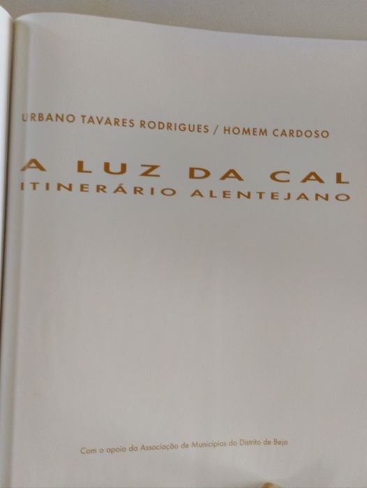 A luz da cal, Itineràrio Alentejano